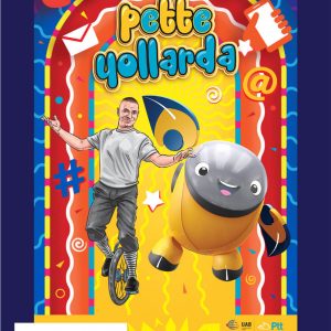 Pette Yollarda Çocuk Tiyatrosu 24 Şubat’ta Kent Meydanı AVM’de