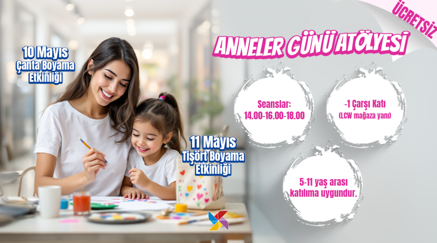 ANNELER GÜNÜ’NDE SANATLA DOLU ANLAR BU MEYDANDA YAŞANDI