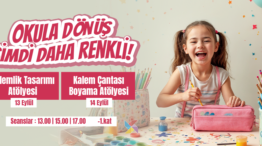 Okula Dönüş Keyfi Kent Meydanı’nda