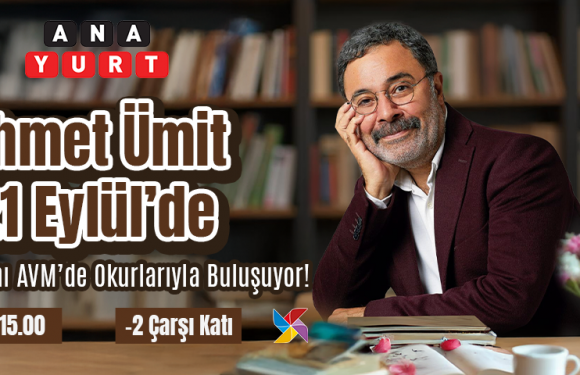 AHMET ÜMİT, KENT MEYDANI AVM’DE OKURLARIYLA BULUŞTU!