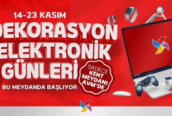 EV DEKORASYON VE ELEKTRONİK GÜNLERİ KENT MEYDANI AVM’DE TAMAMLANDI