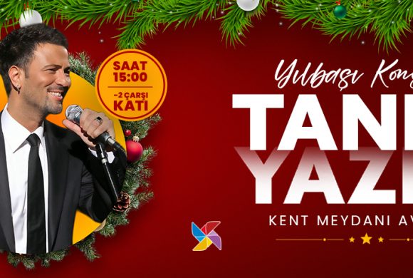 TANER YAZICI YILBAŞI KONSERİ KENT MEYDANI AVM’DE GERÇEKLEŞTİ