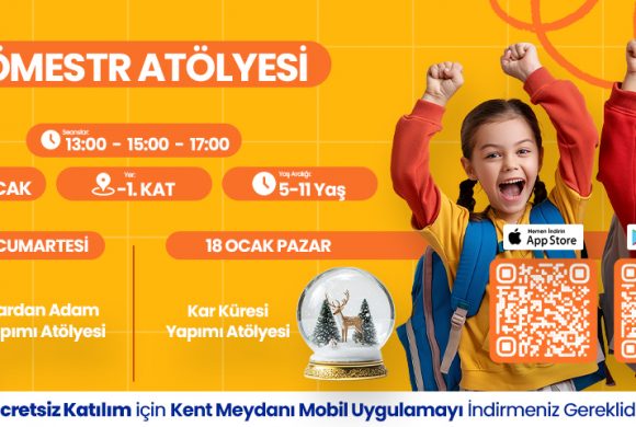 SÖMESTR ATÖLYESİ KENT MEYDANI AVM’DE GERÇEKLEŞTİ