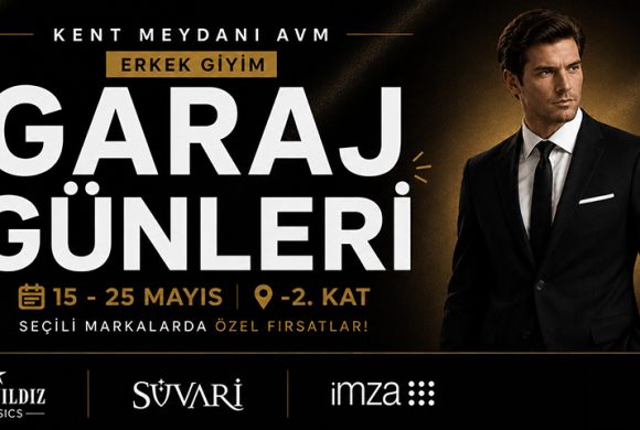 ERKEK GİYİM GARAJ GÜNLERİ KENT MEYDANI AVM’DE ZİYARETÇİLERİYLE BULUŞTU