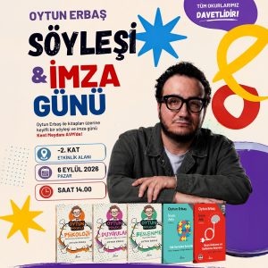 OYTUN ERBAŞ SÖYLEŞİ VE İMZA GÜNÜ KENT MEYDANI AVM’DE GERÇEKLEŞTİ