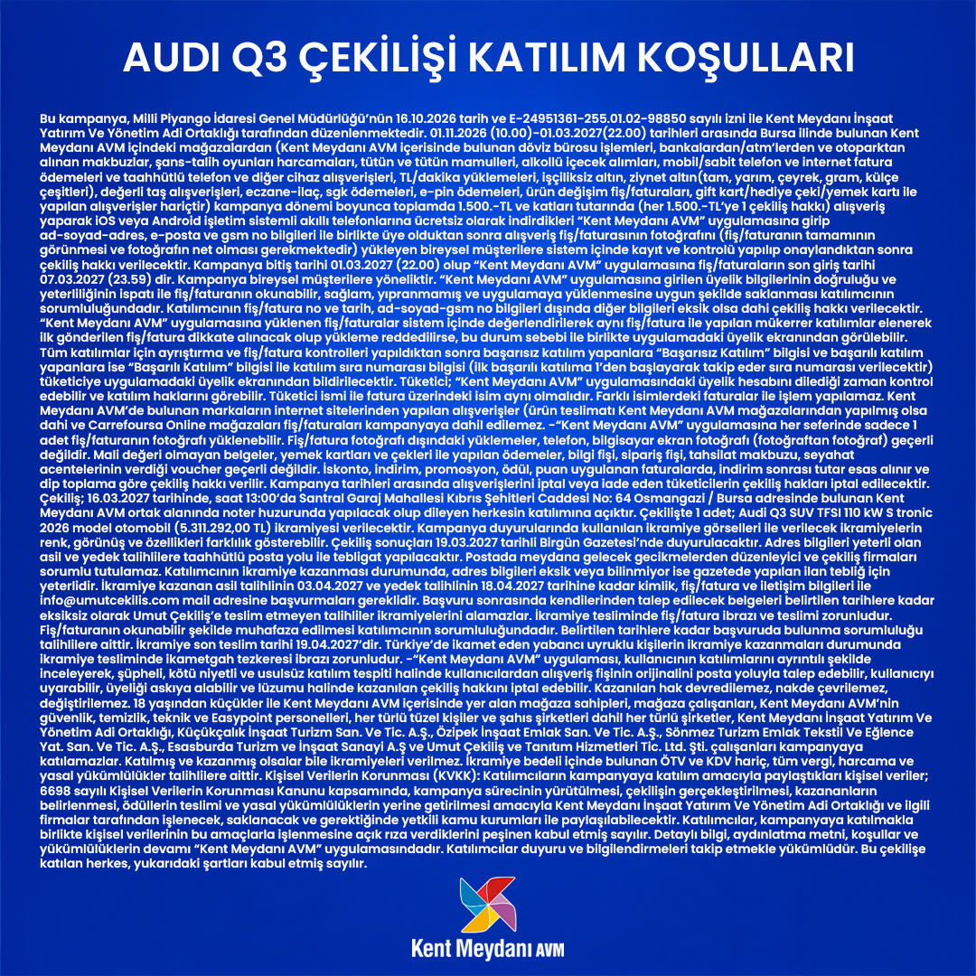 Audi Q3 çekilişi katılım koşulları